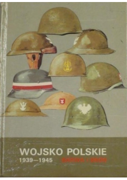 Wojsko polskie 1939 1945 Barwa i broń