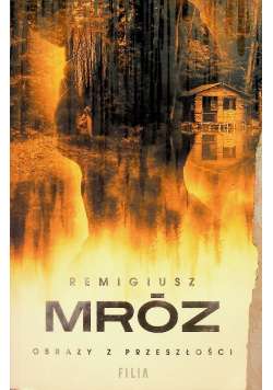 Obrazy z przeszłości