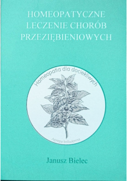 Homeopatyczne leczenie chorób przeziębieniowych