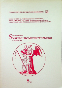 Skryte oblicze systemu komunistycznego