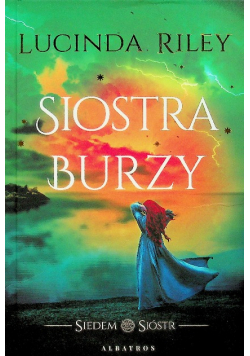 Cykl Siedem Sióstr Tom 2 Siostra burzy