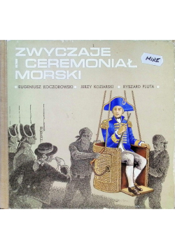 Zwyczaje i ceremoniał morski