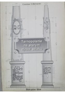 Tarnopolanie na starym ojców szlaku