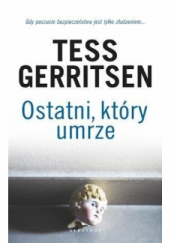 Ostatni który umrze