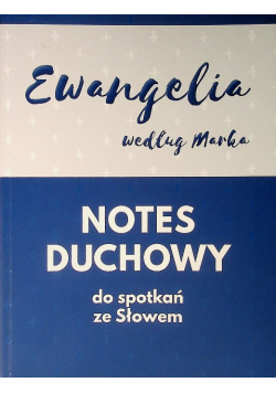 Notes duchowy Ewangelia według Marka