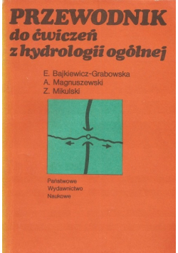 Przewodnik do ćwiczeń z hydrologii ogólnej