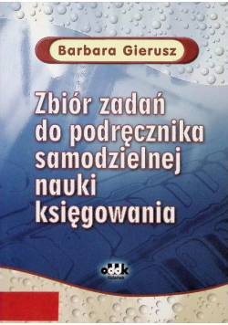 Zbiór rozwiązań do podręcznika samodzielnej nauki księgowania