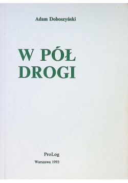 W pół drogi