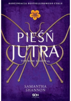 Czas Żniw Tom 3 Pieśń jutra
