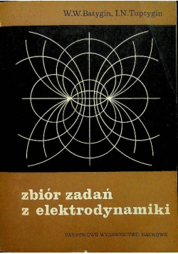 Zbiór zadań z elektrodynamiki