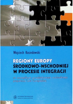 Regiony europy środkowo-wschodniej w procesie integracji