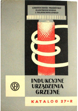 Indukcyjne urządzenia grzejne, katalog 27-R