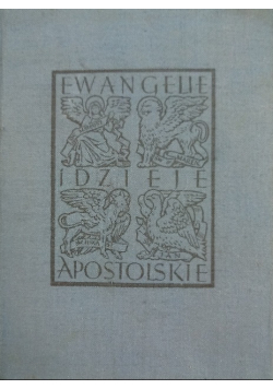 Ewangelie i Dzieje Apostolskie