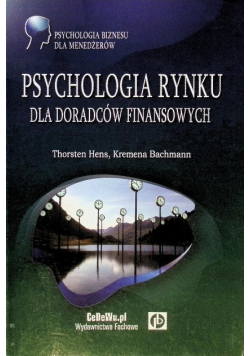 Psychologia rynku dla doradców finansowych