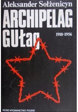 Archipelag Gułag 1918-1956 Tom III