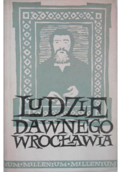 Ludzie dawnego Wrocławia
