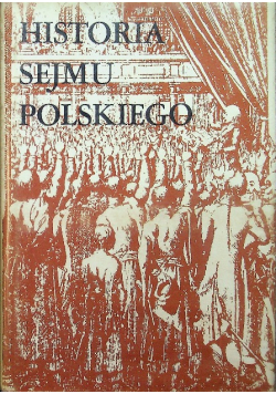 Historia sejmu polskiego Tom I