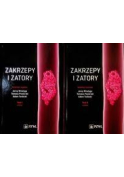 Zakrzepy i zatory Tom 1 i 2