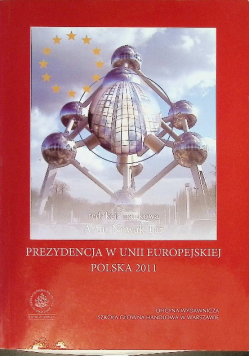 Prezydencja w Unii Europejskiej Polska 2011