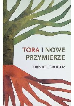 Tora i Nowe Przymierze