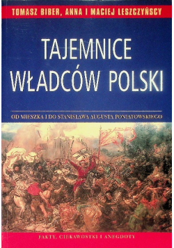 Tajemnice władców Polski