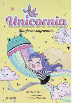 Unicornia. Magiczne wyzwanie