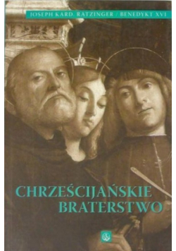 Chrześcijańskie Braterstwo