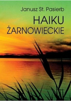 Haiku Żarnowieckie Wydanie kieszonkowe