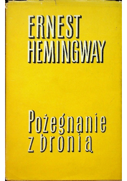 Pożegnanie z bronią