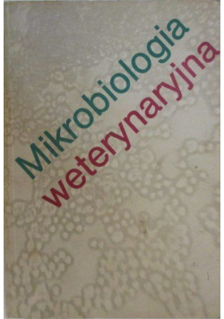 Mikrobiologia weterynaryjna