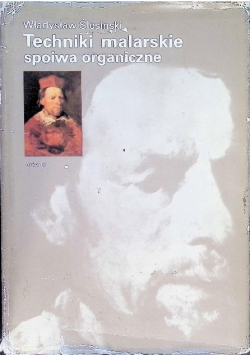 Techniki malarskie spoiwa organiczne