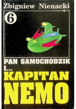 Pan Samochodzik i kapitan Nemo Tom 6