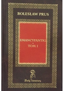 Emancypantki Tom I