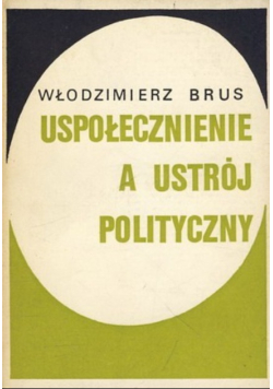 Uspołecznienie a ustrój polityczny