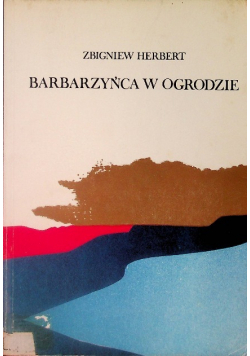 Barbarzyńca w ogrodzie