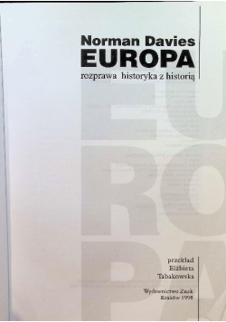 Europa rozprawa historyka  z historią