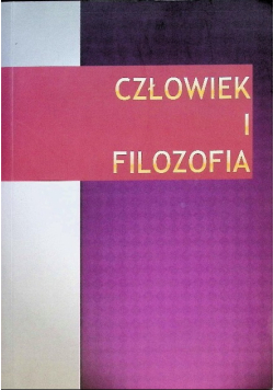 Człowiek i filozofia
