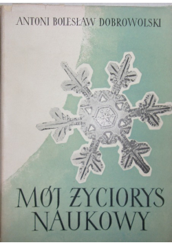 Mój życiorys naukowy