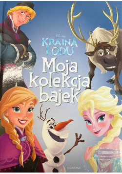 Kraina Lodu Moja kolekcja bajek