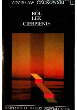 Ból lęk cierpienie