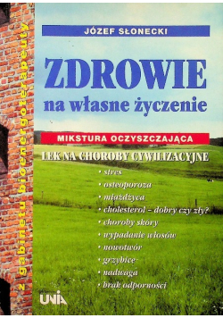Zdrowie na własne życzenie
