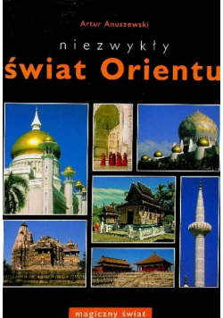 Niezwykły świat Orientu