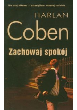 Zachowaj spokój