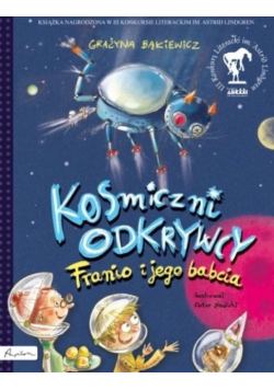 Kosmiczni odkrywcy Franio i jego babcia