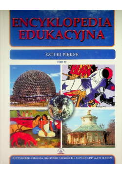 Encyklopedia edukacyjna Tom 35 Sztuki piękne