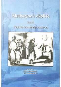 Medycyna i okolice Tom 2