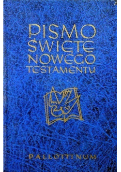 Pismo Święte Nowego Testamentu