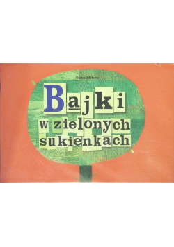 Bajki w zielonych sukienkach