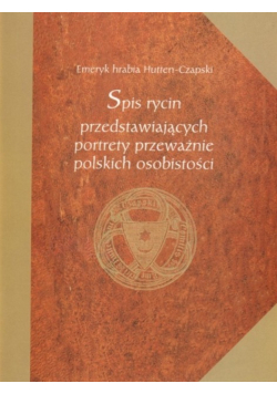 Spis rycin przedstawiających portrety przeważnie polskich osobistości