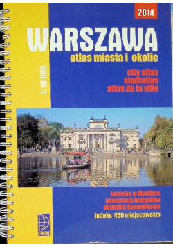 Warszawa. Atlas miasta i okolice